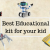 Tips for Purchasing Educational Kits in India